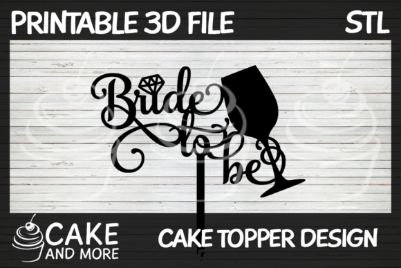 Bride to Be Wine Glass Topper: 3D Print STL File