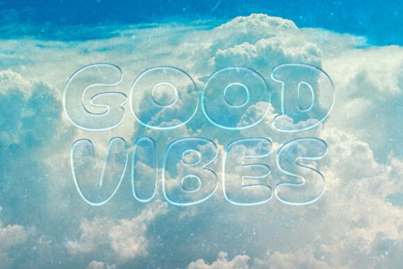 Good Vibes Airy Text Effect for Modern Design