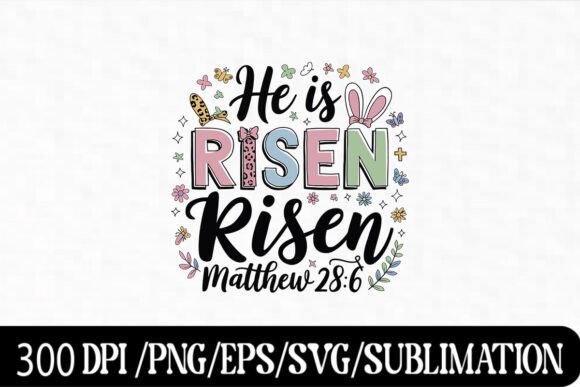 He Is Risen Easter Quote: A Faithful Expression in Art and Celebration
