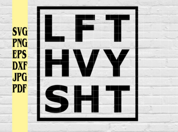 LFT HVY SHT Gym Design: Lift Heavy Sh*t with Visual Authority