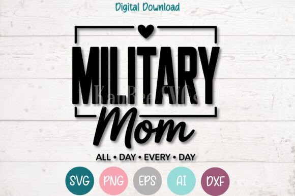 Military Mom All Day Every Day SVG: A Minimalist Design for Modern Crafting Projects
